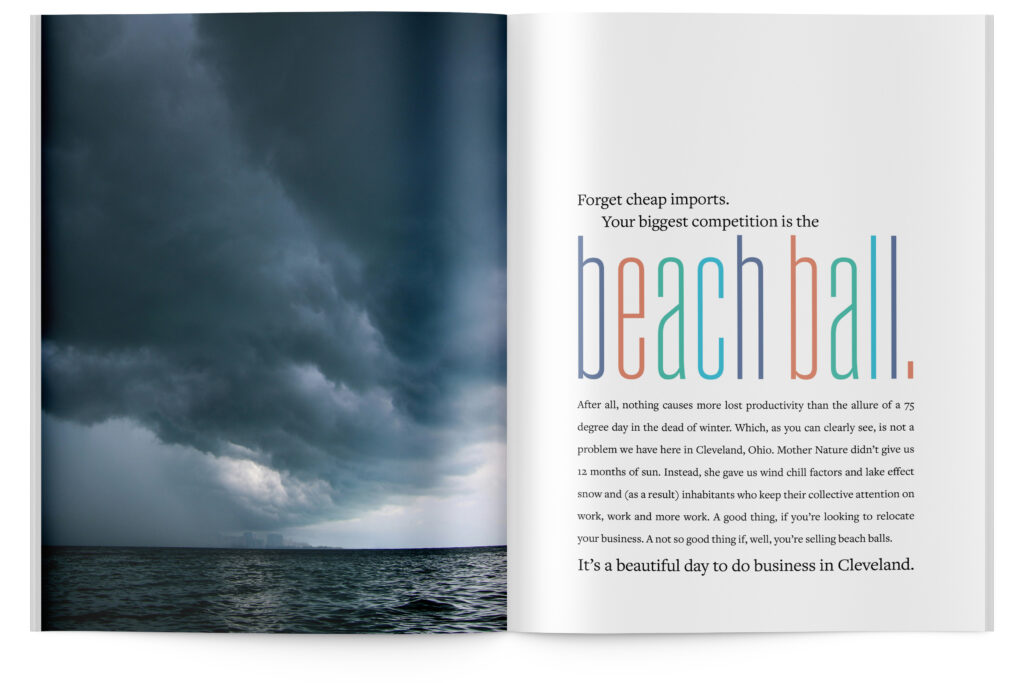 Your biggest competition is the beach ball.