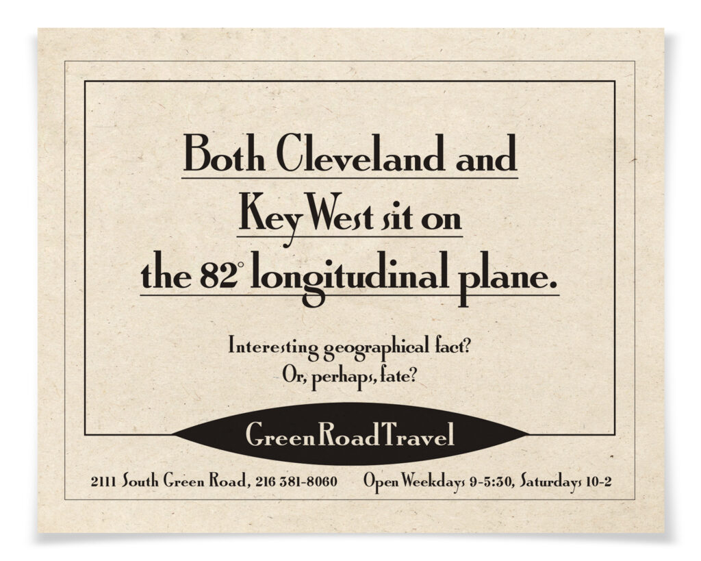 Both Cleveland and Key West sit on the 85° longitudinal plane.