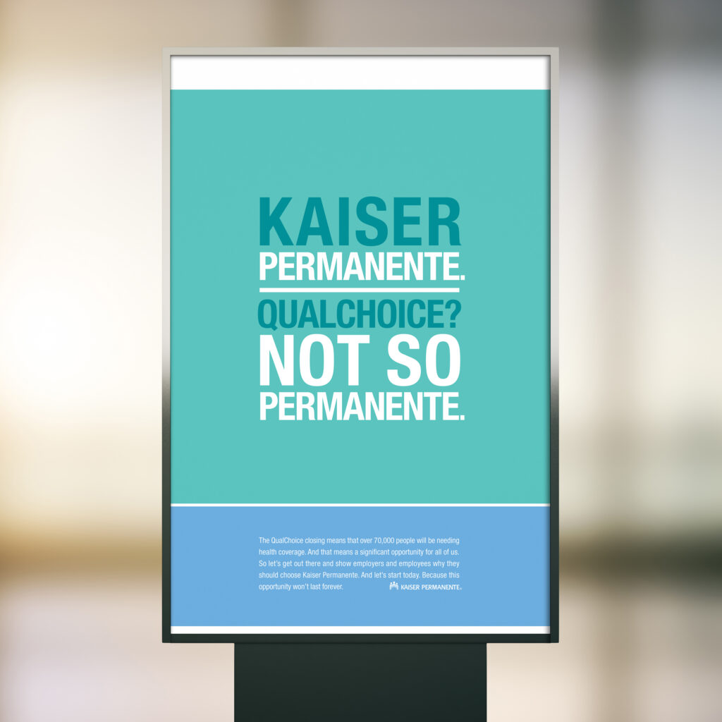 Kaiser Permanente. QualChoice? Not so permanente.