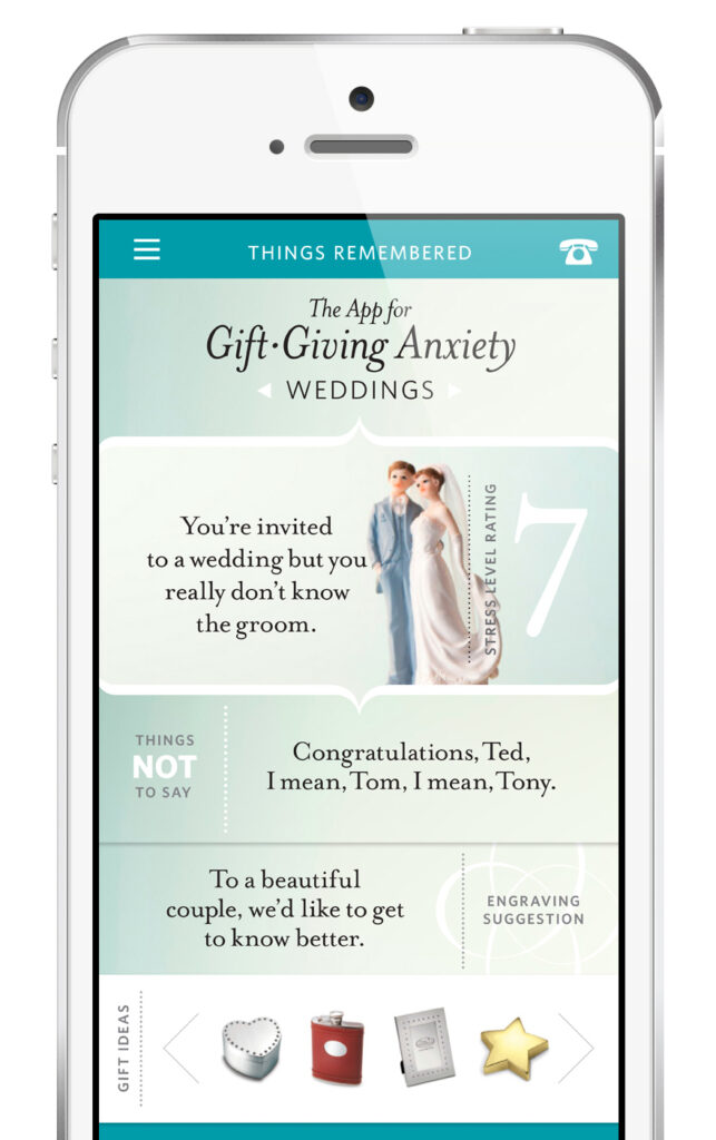 No matter what social situation, Things Remembered has the gift (and the words) to make you shine.